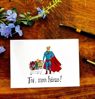 CARTE POSTALE TOI MON AMOUR - TOI MON HEROS