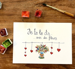 CARTE POSTALE JE TE LE DIS AVEC DES FLEURS