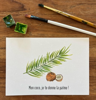 CARTE POSTALE TOI MON AMOUR - MON COCO, JE TE DONNE LA PALME